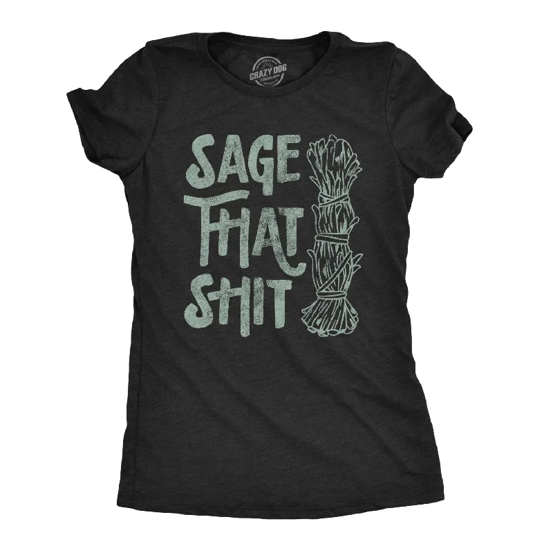 T-Shirt With Hand-Drawn Designs-Sage That Shit Women's T Shirt