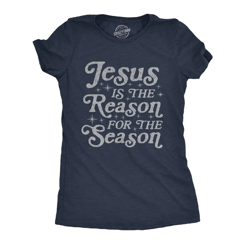 T-Shirt For Holiday Season-Jesus Is The Reason For The Season Women's T Shirt