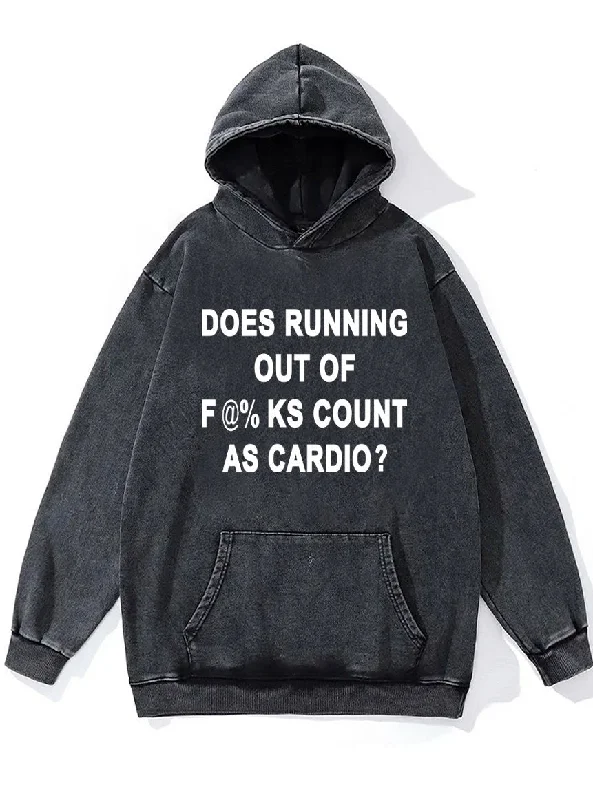 Hoodie For Spring Fashion-DOES RUNNING OUT OF COUNT AS CARDIO Washed Gym Hoodie