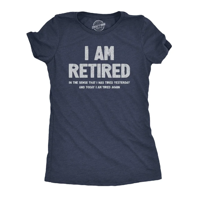 T-Shirt With Custom Image Print-I Am Retired Women's T Shirt