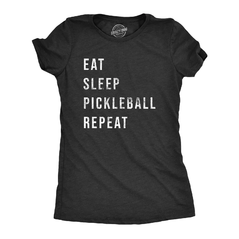 T-Shirt With Cool Color Combinations-Eat Sleep Pickleball Repeat Women's T Shirt