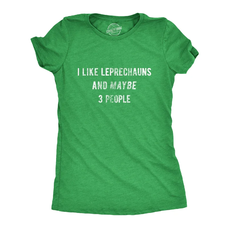 T-Shirt With Iconic Designs-I Like Leprechauns And Maybe 3 People Women's T Shirt