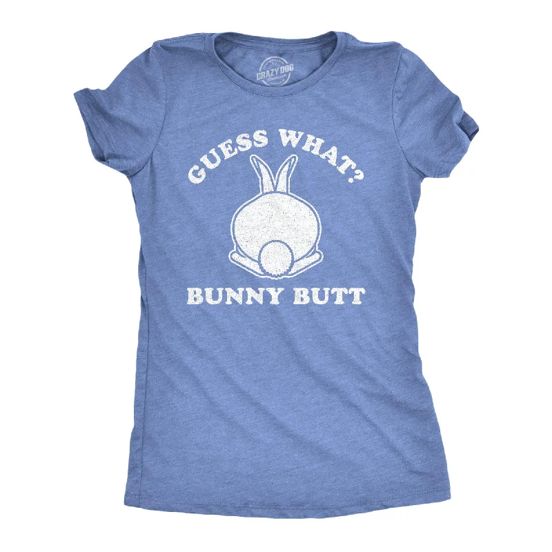 T-Shirt With Creative Art-Guess What Bunny Butt Women's T Shirt