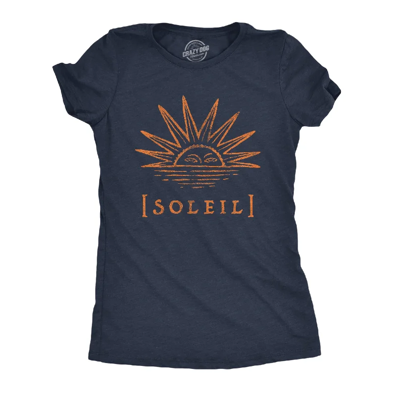 T-Shirt With Popular Quotes-Soleil Women's T Shirt